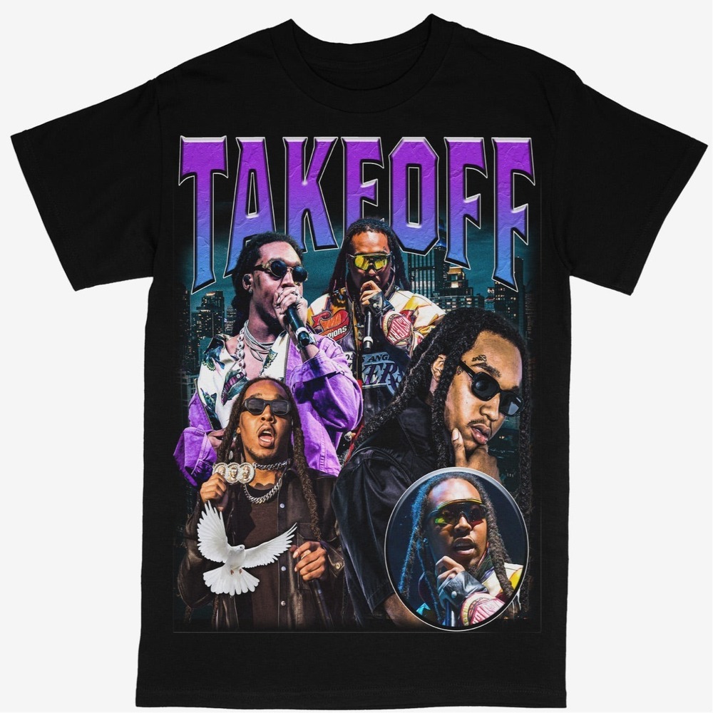 Takeoff Tee Shirt Migos RIP Rap Style Hip Hop Graphics Unisex T-shirt